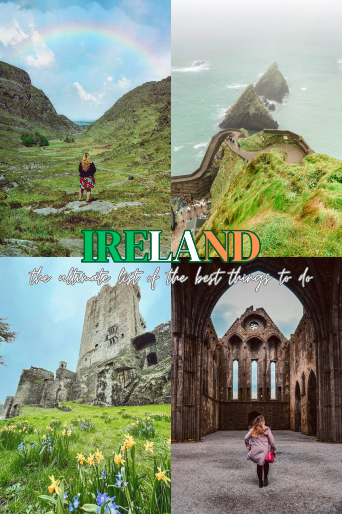 The ultimate list of the best things to do when travelling in Ireland